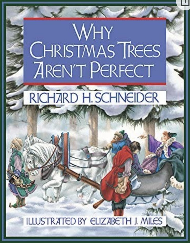 Why Christmas Trees Aren’t Perfect Shannon's Library